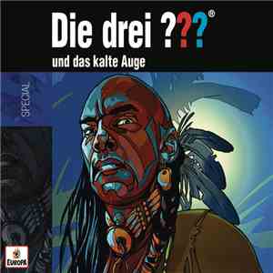 Christoph Dittert - Die Drei ??? Und Das Kalte Auge