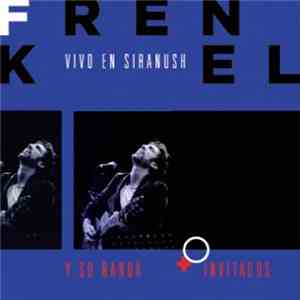 Diego Frenkel - Vivo En Siranush