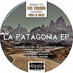 Dr Deneb Featuring FRN & Guz  - La Patagonia EP