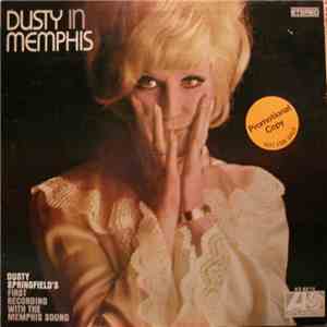 Dusty Springfield - Dusty In Memphis