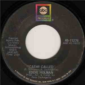 Eddie Holman - Cathy Called / I Need Somebody