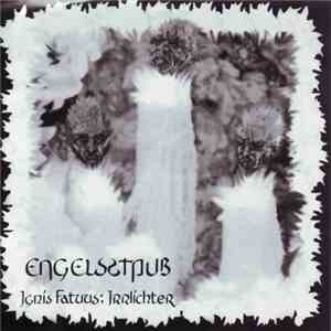 Engelsstaub - Ignis Fatuus: Irrlichter