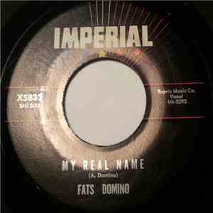 Fats Domino - My Real Name / My Heart Is Bleeding