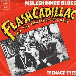 Flash Cadillac And The Continental Kids - Muleskinner Blues