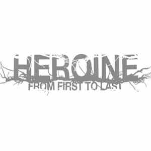 From First To Last - Heroine