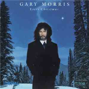 Gary Morris - Every Christmas
