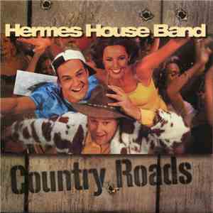 Hermes House Band - Country Roads