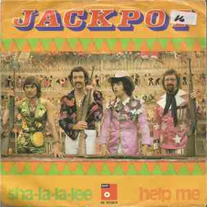 Jackpot - Sha-La-La-Lee / Help Me