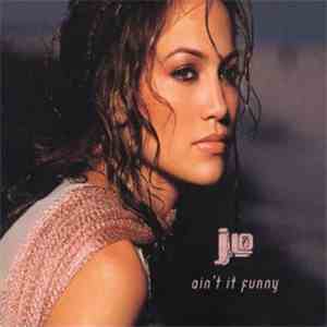 Jennifer Lopez - Ain't It Funny