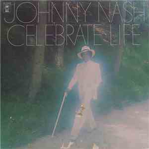 Johnny Nash - Celebrate Life