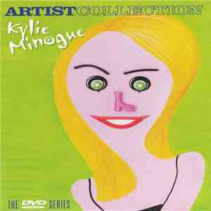 Kylie Minogue - Artist Collection