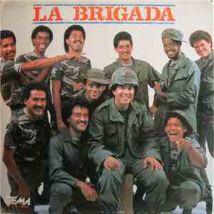 La Brigada  - La Brigada