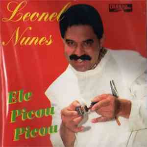 Leonel Nunes - Ele Picou Picou