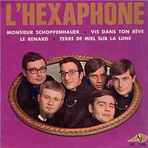 L'Hexaphone - Monsieur Schoppenhauer