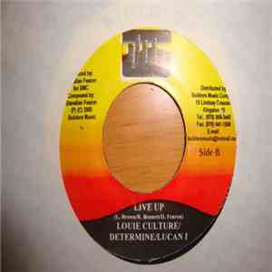 Louie Culture, Determine, Lucan I - Live Up