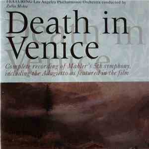 Mahler, Los Angeles Philharmonic, Zubin Mehta - Death In Venice