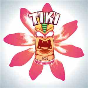 Martin Tungevaag feat. Freddy Genius - Tiki 2014