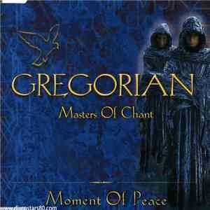 Masters Of Chant - Moment Of Peace
