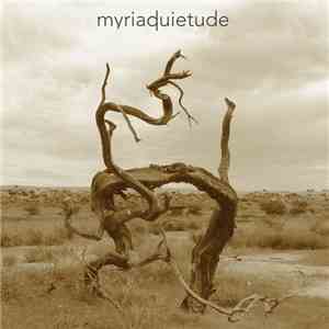 Myriad  - Quietude