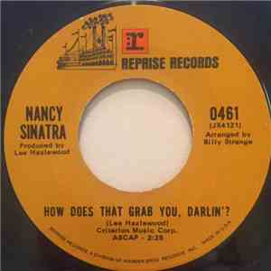 Nancy Sinatra - How Does That Grab You, Darlin'? / The Last Of The Secret A ...