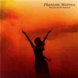Phantom Mistress - Paradise Of The Damned
