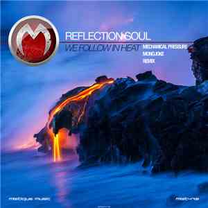 Reflection Soul - We Follow In Heat