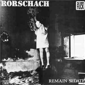 Rorschach  - Remain Sedate
