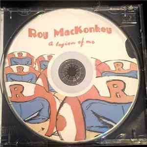 Roymackonkey - A Legion Of Me