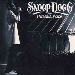 Snoop Dogg - I Wanna Rock