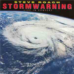 Steve Roach - Stormwarning - Live In Concert