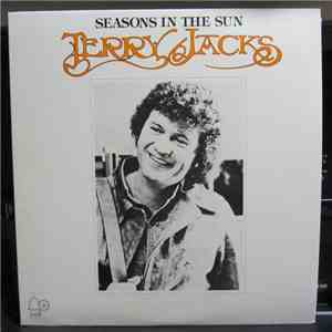 Terry Jacks - Seasons In The Sun