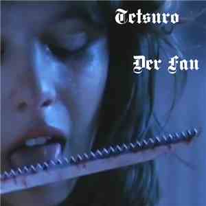 TETSURO  - Der Fan