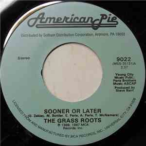 The Grass Roots / Keith Carradine - Sooner Or Later / I'm Easy