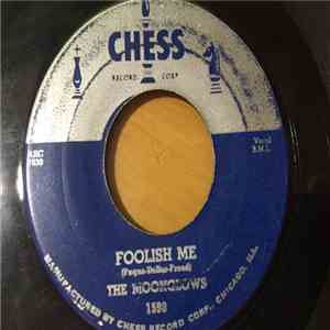 The Moonglows - Foolish Me / Slow Down