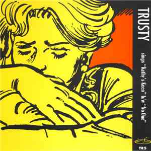 Trusty - Sings 