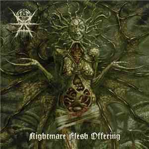 Ævangelist - Nightmare Flesh Offering