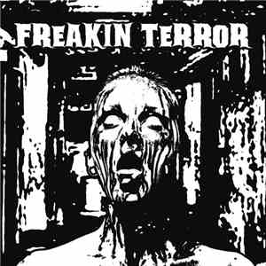 Various - Freakin Terror