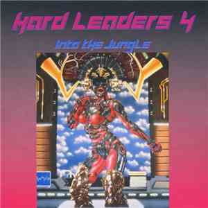 Various - Hard Leaders 4 (Into The Jungle)