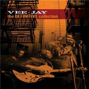 Various - Vee-Jay The Definitive Collection
