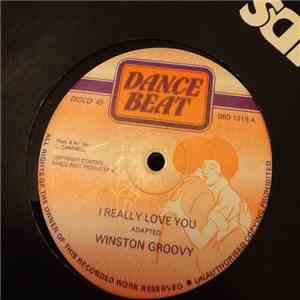 Winston Groovy - I Really Love You