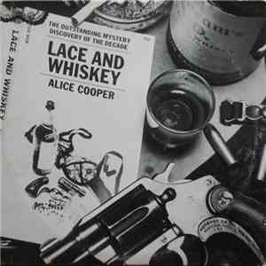 Alice Cooper  - Lace And Whiskey