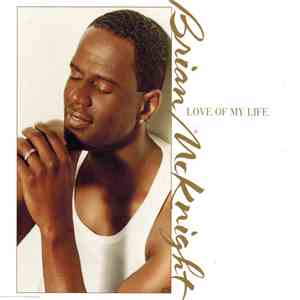 Brian McKnight - Love Of My Life