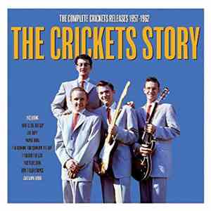 Buddy Holly And The Crickets  - The Crickets Story