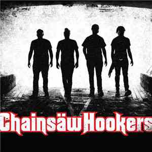 Chainsaw Hookers - Chainsaw Hookers