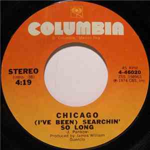 Chicago  - (I've Been) Searchin' So Long