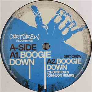 Dirt Crew - Boogie Down