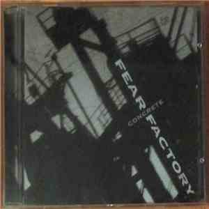 Fear Factory - Concrete