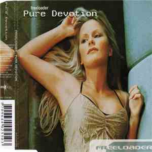 Freeloader  - Pure Devotion
