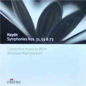 Joseph Haydn - Symphonies Nos. 31, 59 & 73