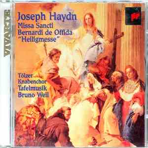 Joseph Haydn - Tölzer Knabenchor, Tafelmusik, Bruno Weil - Missa Sancti Ber ...